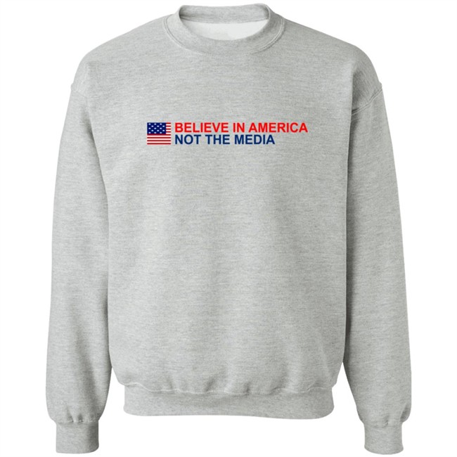 Believe in America Not the Media T Shirt Believe in America Not the Media T Shirt