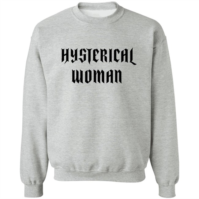Hysterical Woman White T Shirt Hysterical Woman White T Shirt