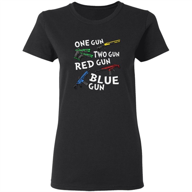 One Gun Two Gun Red Gun Blue Gun T Shirt One Gun Two Gun Red Gun Blue Gun T Shirt