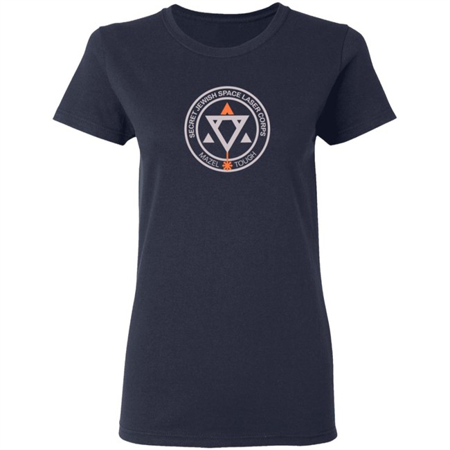 Secret Jewish Space Laser Corps T Shirt Secret Jewish Space Laser Corps T Shirt