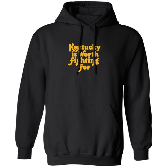 Kentucky Is Worth Fighting For T Shirt Kentucky Is Worth Fighting For T Shirt