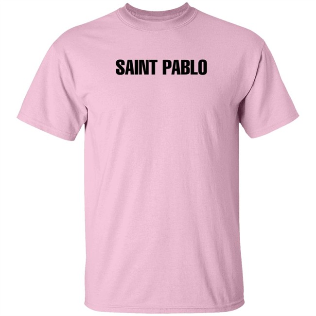 Saint Pablo Merch Saint Pablo White T Shirt Saint Pablo Merch Saint Pablo White T Shirt