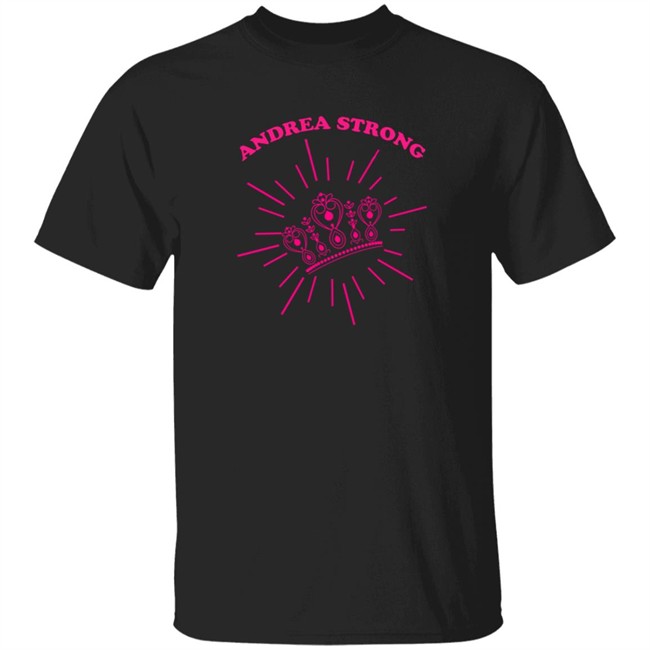 El Oshcuro Andrea Rene Andrea Strong Shirt