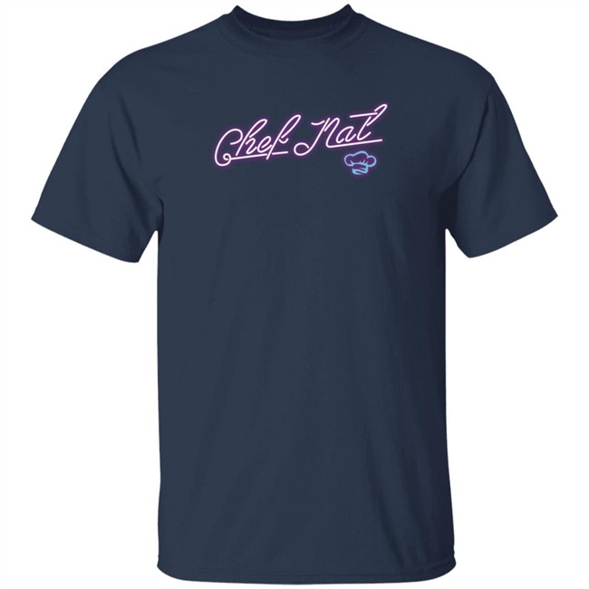 Nathaly Cuevas Merch Chef Nat Neon Tee Shirt Nathaly Cuevas Merch Chef Nat Neon Tee Shirt