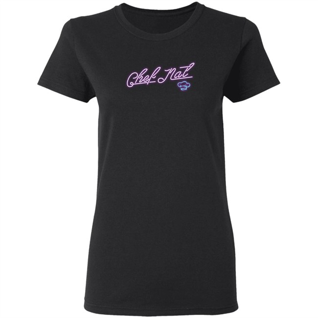 Nathaly Cuevas Merch Chef Nat Neon Tee Shirt Nathaly Cuevas Merch Chef Nat Neon Tee Shirt