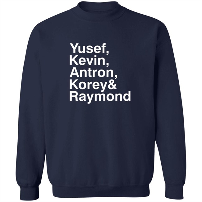 Raymond Santana The Brotherhood Shirts Yusef Kevin Antron Korey Raymond Tee Shirt Raymond Santana The Brotherhood Shirts Yusef Kevin Antron Korey Raymond Tee Shirt