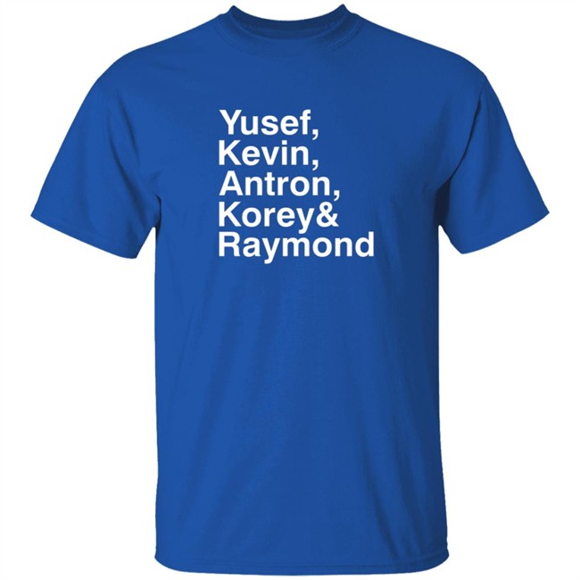 Raymond Santana The Brotherhood Shirts Yusef Kevin Antron Korey Raymond Tee Shirt Raymond Santana The Brotherhood Shirts Yusef Kevin Antron Korey Raymond Tee Shirt