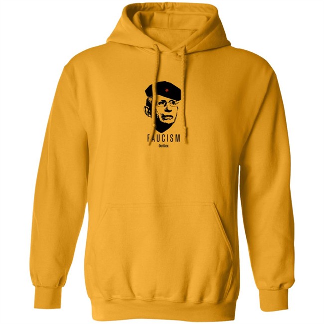 Outkick Shop Merch Faucism T Shirt Outkick Shop Merch Faucism T Shirt