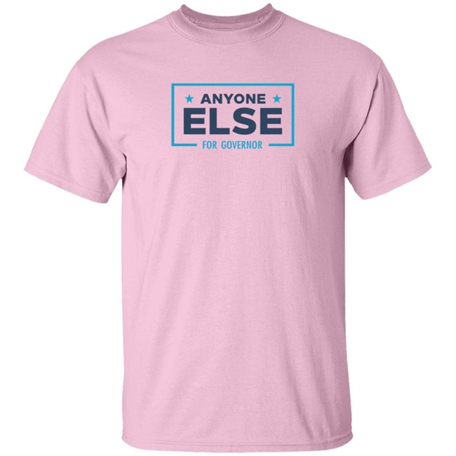 Stu Does Merch Anyone For Governor T Shirt Stu Does Merch Anyone For Governor T Shirt