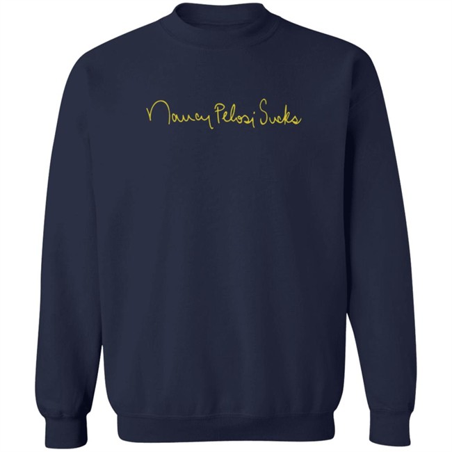 Stu Does Merch Nancy Pelosi Sucks T Shirt Stu Does Merch Nancy Pelosi Sucks T Shirt