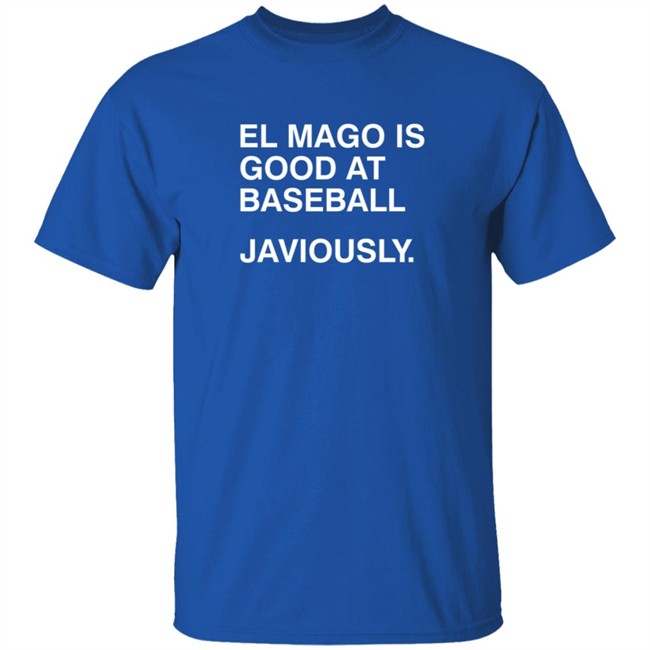 Obvious Shirts El Mago Is Good At Baseball Javiously Shirt