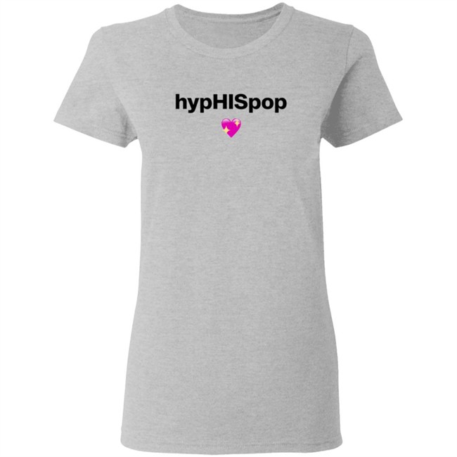 Hyphispop Shirt Hyphispop Shirt