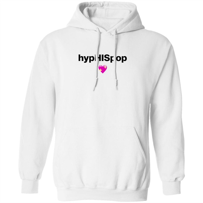 Hyphispop Shirt Hyphispop Shirt