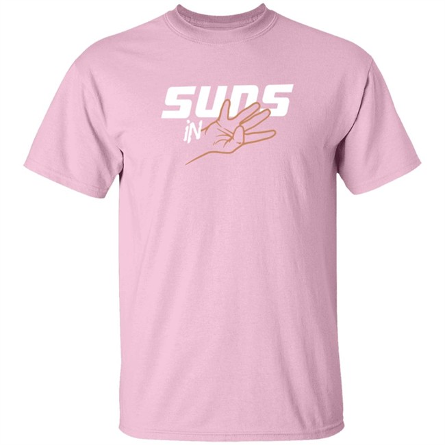 Suns in 4 Tee Shirt Barstool Sports Suns in 4 Tee Shirt Barstool Sports