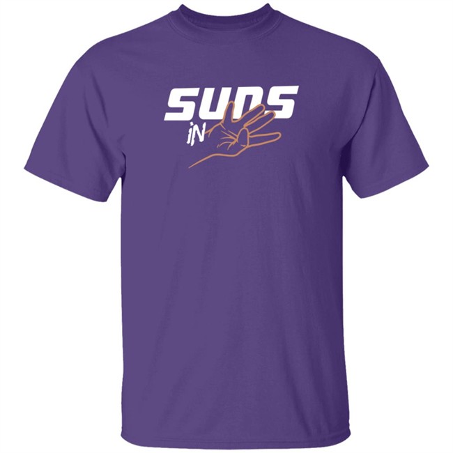 Suns in 4 Tee Shirt Barstool Sports