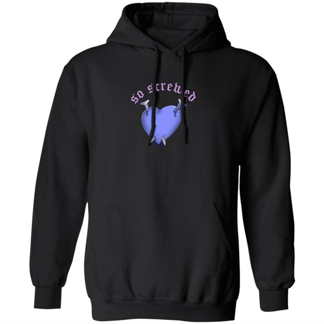 So Screwed Hoodie Katrina Stuart And Sam Golbach Hooded Sweatshirt