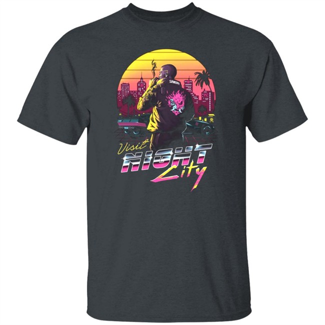 Cyberpunk 2077 Visit Night City Shirt Cyberpunk 2077 Visit Night City Shirt