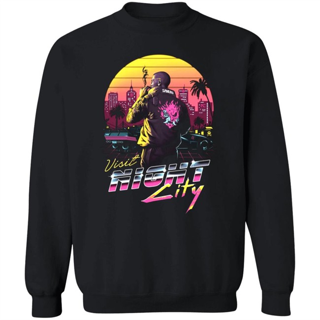 Cyberpunk 2077 Visit Night City Shirt Cyberpunk 2077 Visit Night City Shirt