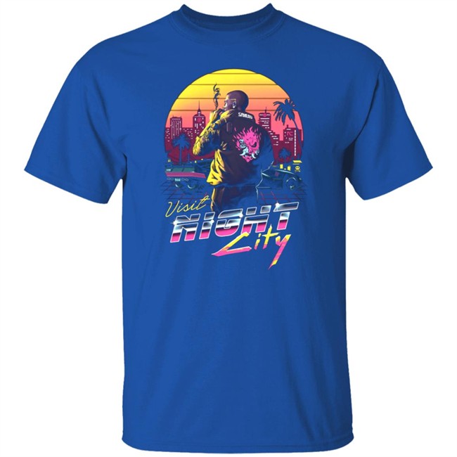 Cyberpunk 2077 Visit Night City Shirt Cyberpunk 2077 Visit Night City Shirt