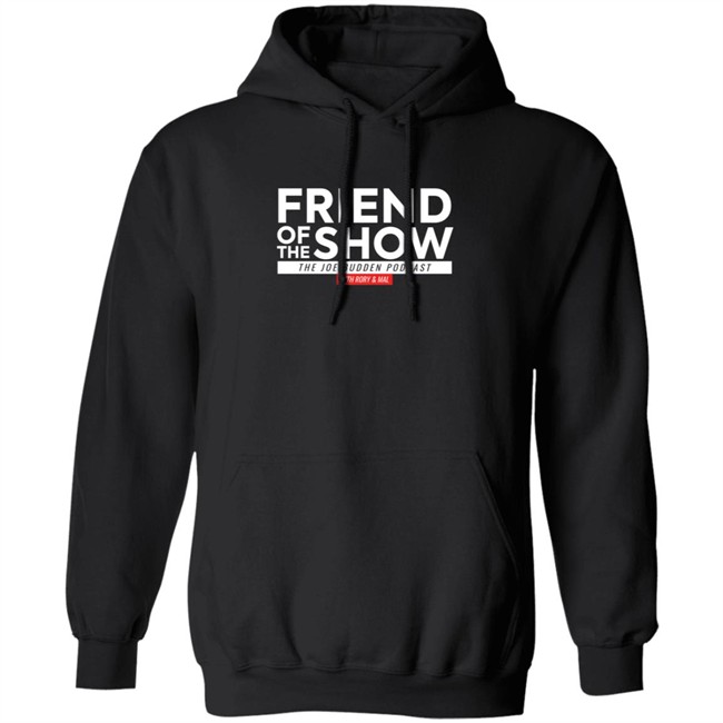 Joe Budden Merch Friend Of The Show On Black Champion Hoodie Joe Budden Merch Friend Of The Show On Black Champion Hoodie