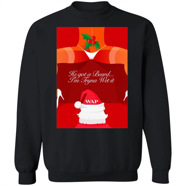 Cardi B Merch He Got A Breard Im Tryna Wet It Wap Holiday Sweatshirt