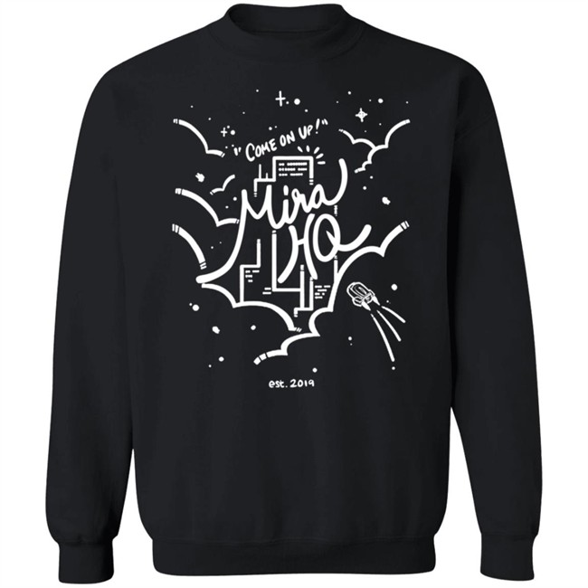 Come On Up To Mira HQ Tee Shirt Come On Up To Mira HQ Tee Shirt