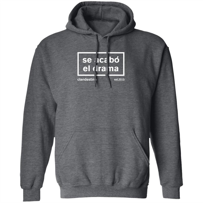 Ben Affleck Se Acabó El Drama Drama Is Over Shirt Ben Affleck Se Acabó El Drama Drama Is Over Shirt