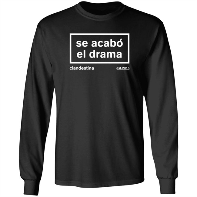 Ben Affleck Se Acabó El Drama Drama Is Over Shirt Ben Affleck Se Acabó El Drama Drama Is Over Shirt